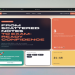 AI Study Tools: From Scattered Notes to Exam Confidence